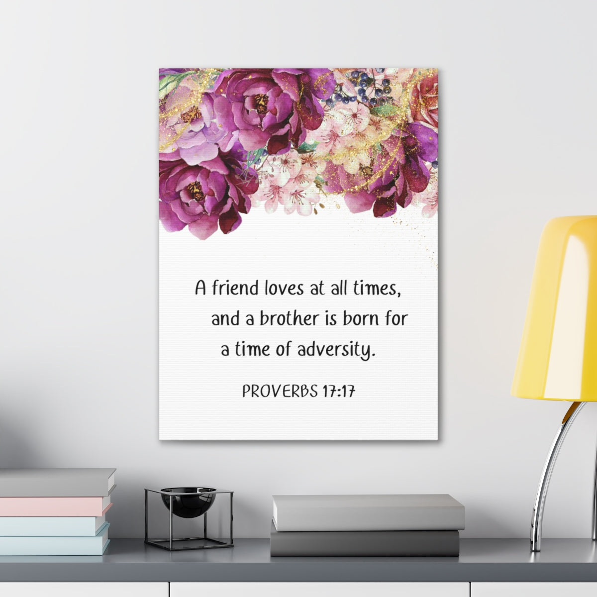 Scripture Walls Loves At All Times Proverbs 17:17 Purple Floral Bible Verse Canvas Christian Wall Art Ready to Hang Unframed-Express Your Love Gifts