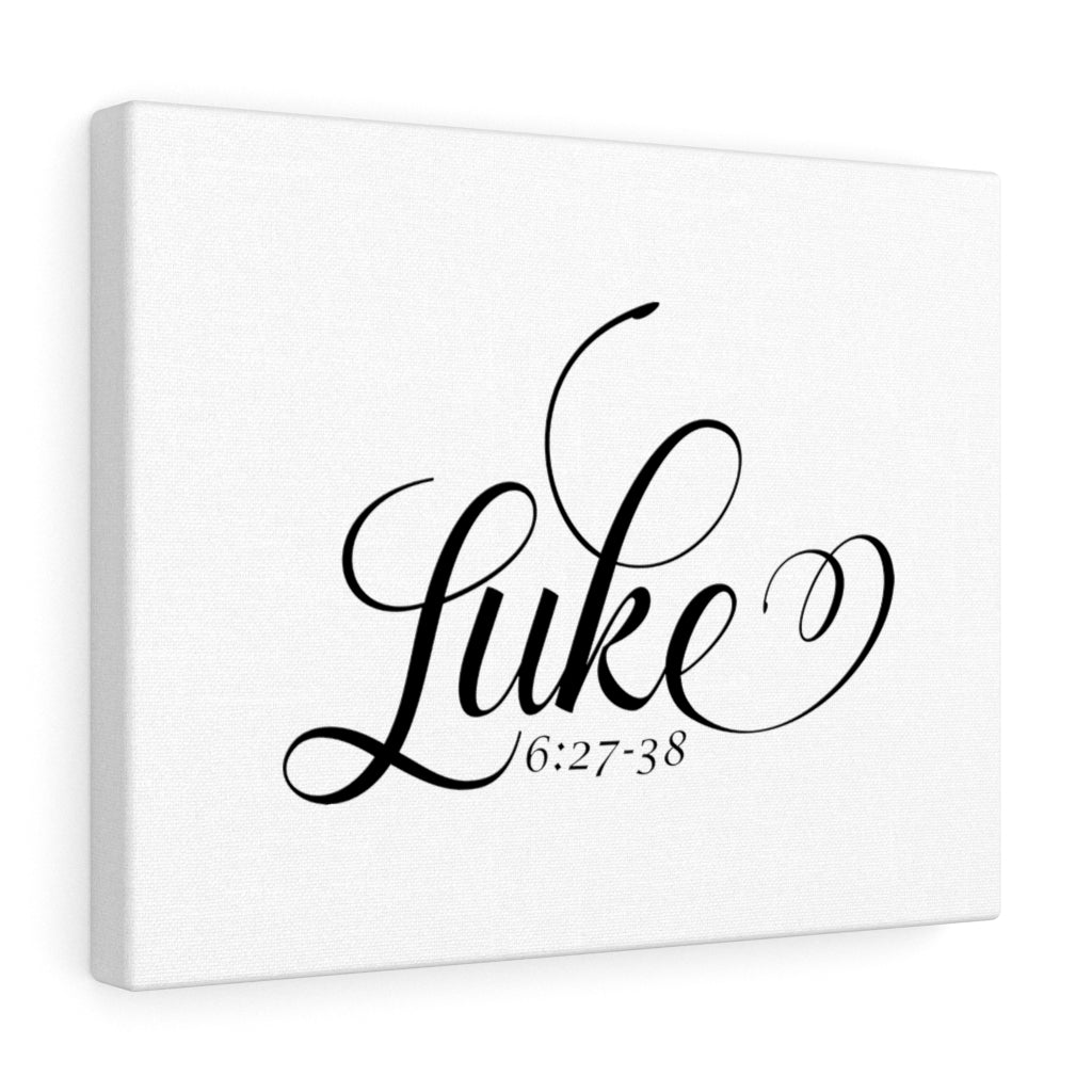 Scripture Walls Luke 6:27-38 Bible Verse Canvas Christian Wall Art Ready to Hang Unframed-Express Your Love Gifts