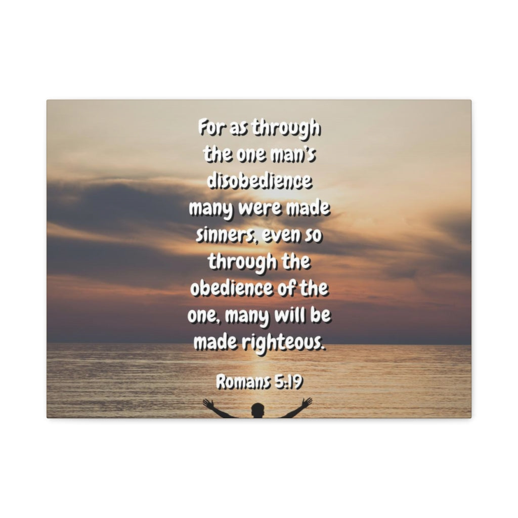 Scripture Walls Made Righteous Romans 5:19 Bible Verse Canvas Christian Wall Art Ready to Hang Unframed-Express Your Love Gifts