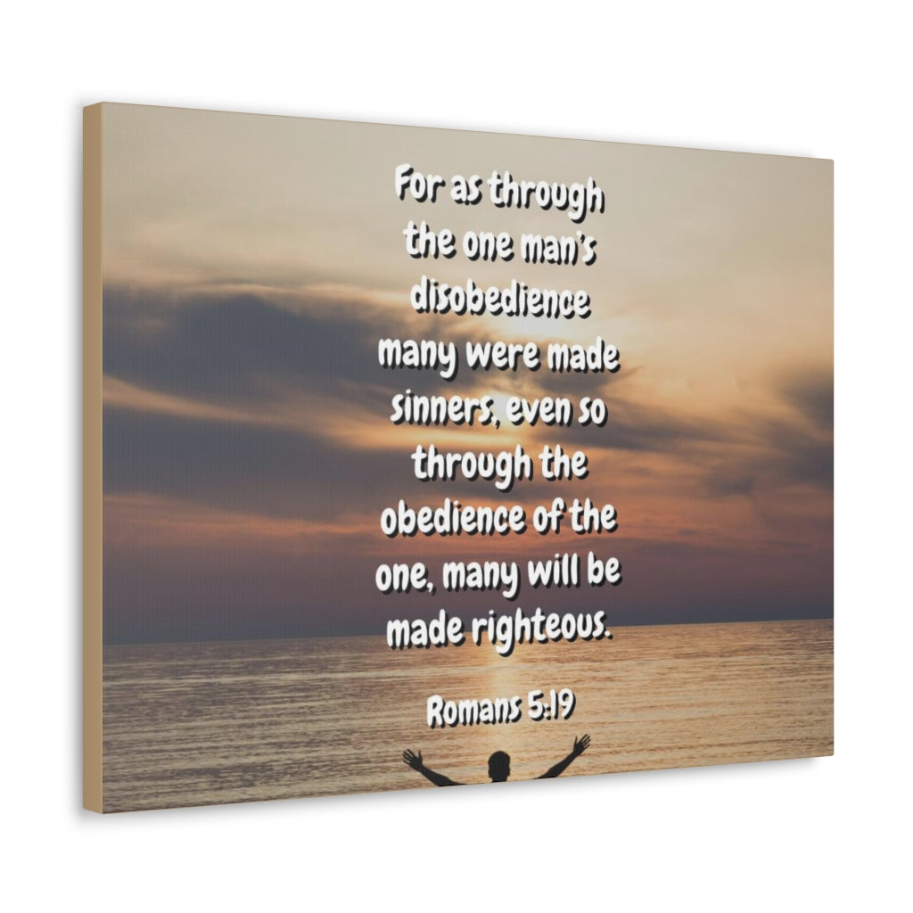 Scripture Walls Made Righteous Romans 5:19 Bible Verse Canvas Christian Wall Art Ready to Hang Unframed-Express Your Love Gifts