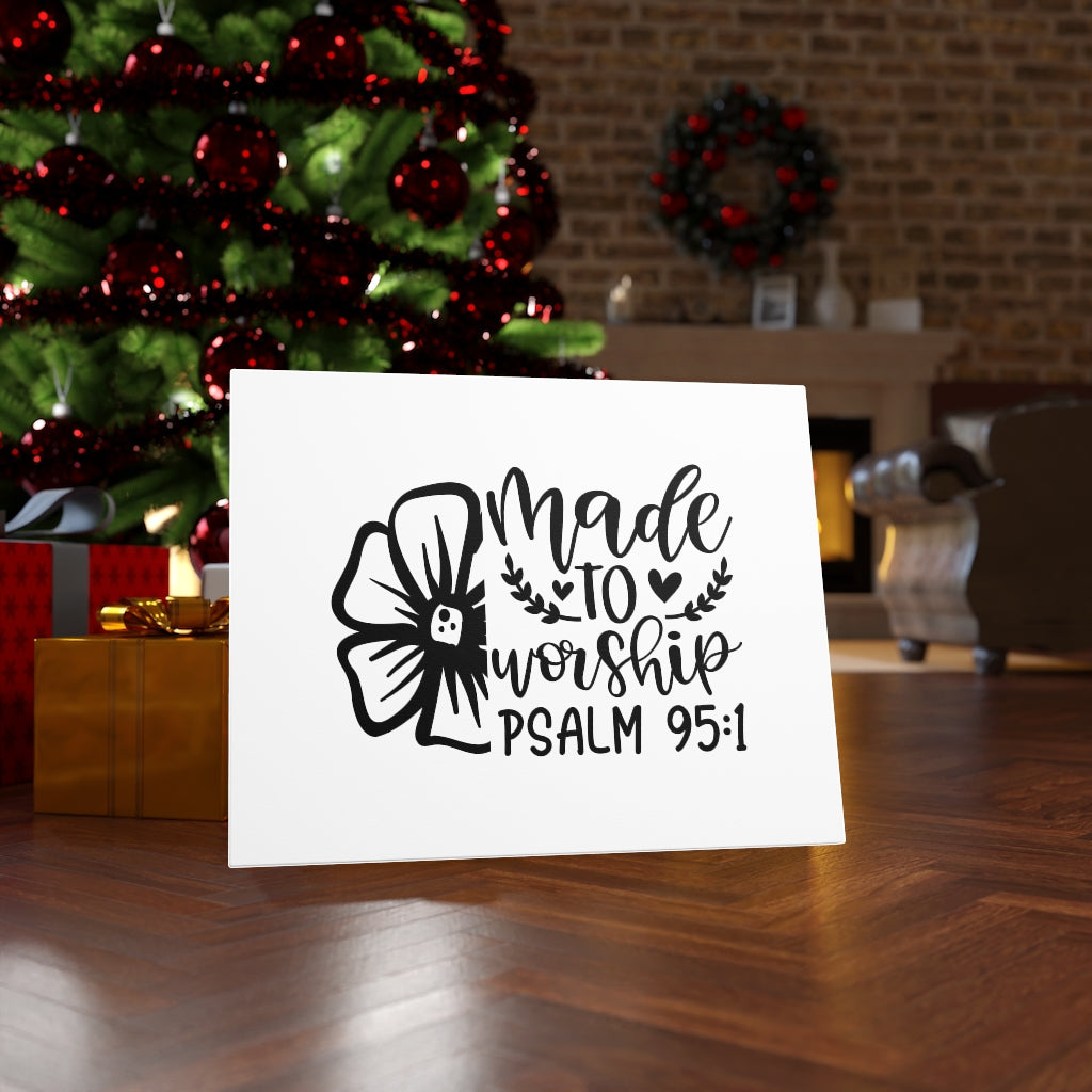 Scripture Walls Made To Worship Flower Psalm 95:1 Bible Verse Canvas Christian Wall Art Ready to Hang Unframed-Express Your Love Gifts