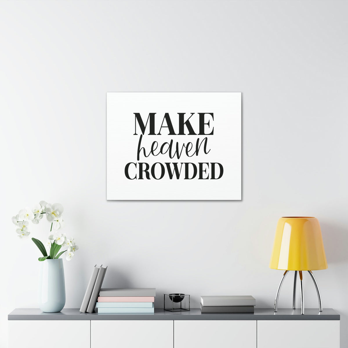 Scripture Walls Make Heaven Crowded 2 Peter 3:13 Christian Wall Art Bible Verse Print Ready to Hang Unframed-Express Your Love Gifts