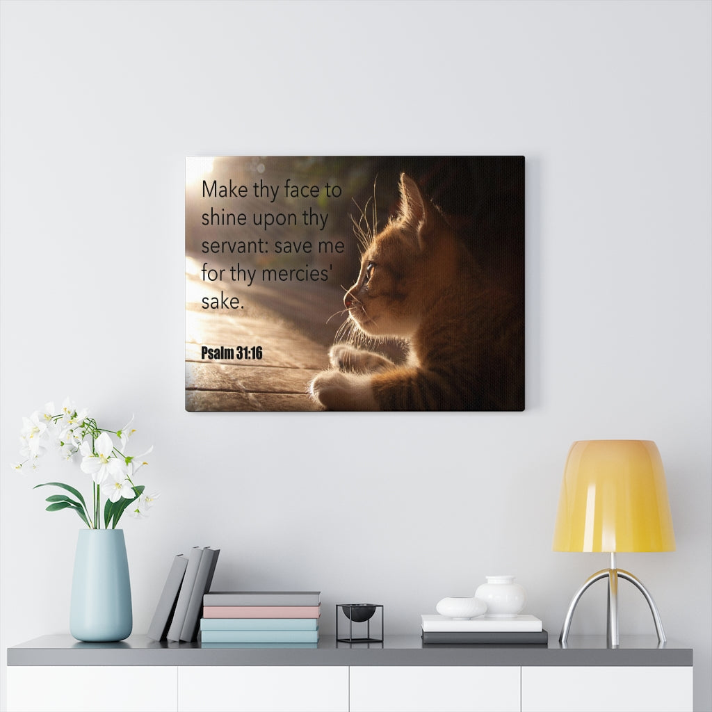 Scripture Walls Make Thy Face Psalm 31:16 Bible Verse Canvas Christian Wall Art Ready to Hang Unframed-Express Your Love Gifts