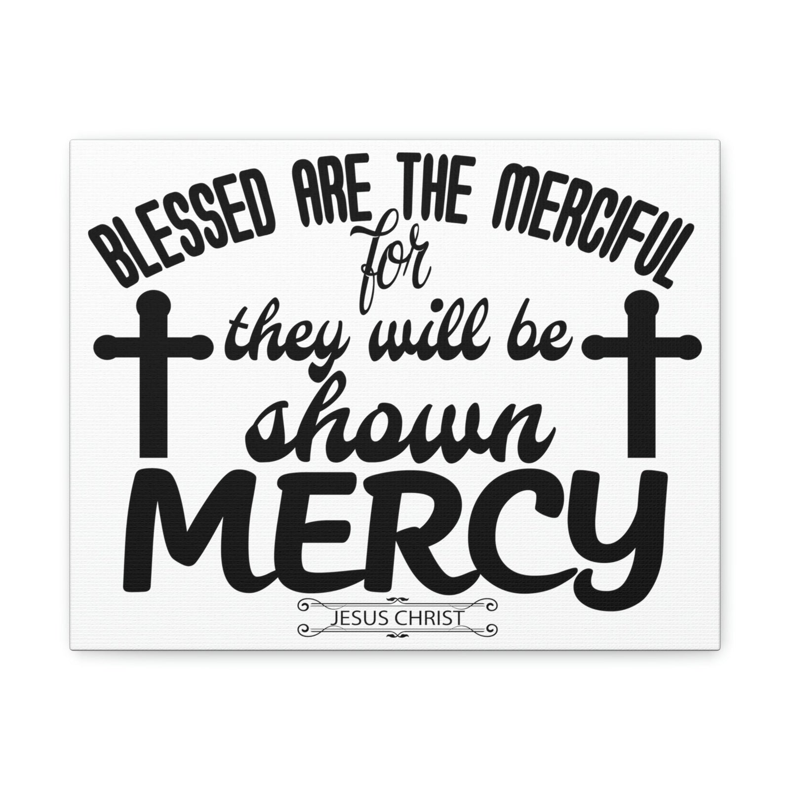 Scripture Walls Merciful Matthew 5:7 Christian Wall Art Print Ready to Hang Unframed-Express Your Love Gifts