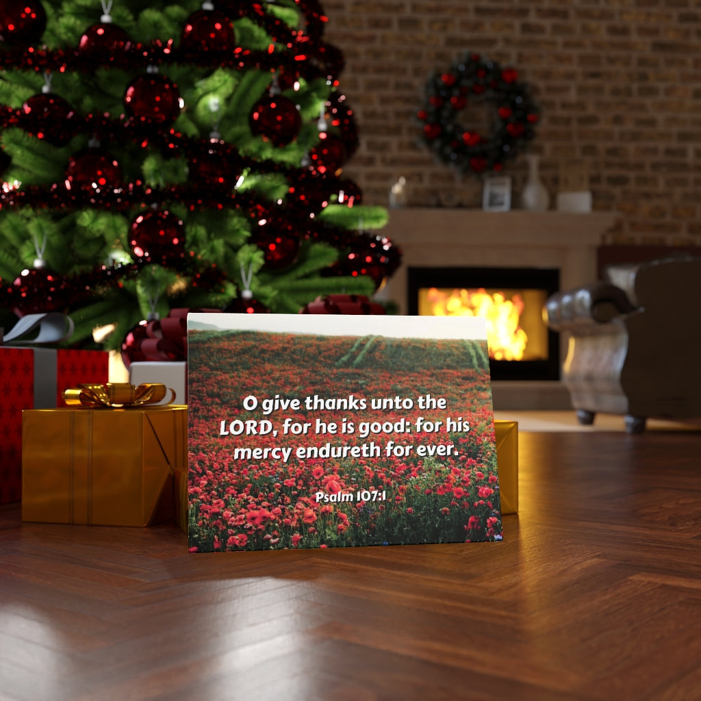 Scripture Walls Mercy Endureth Psalm 107:1 Bible Verse Canvas Christian Wall Art Ready to Hang Unframed-Express Your Love Gifts