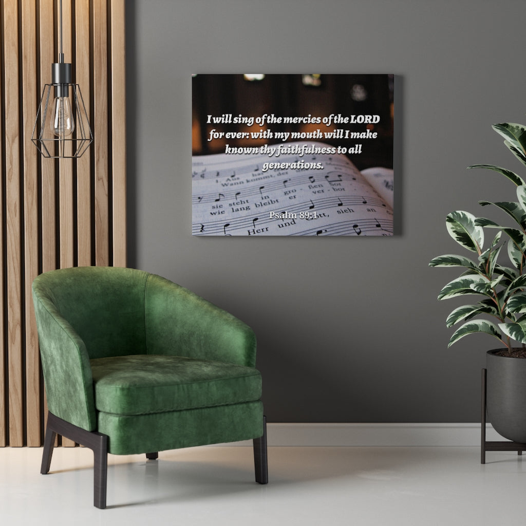 Scripture Walls Mercy Of The Lord Psalms 89:1 Bible Verse Canvas Christian Wall Art Ready to Hang Unframed-Express Your Love Gifts