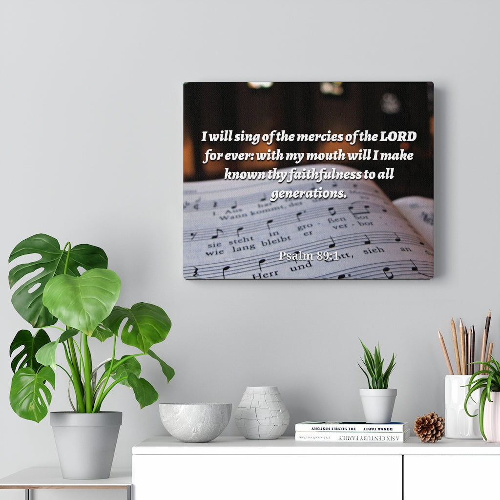 Scripture Walls Mercy Of The Lord Psalms 89:1 Bible Verse Canvas Christian Wall Art Ready to Hang Unframed-Express Your Love Gifts