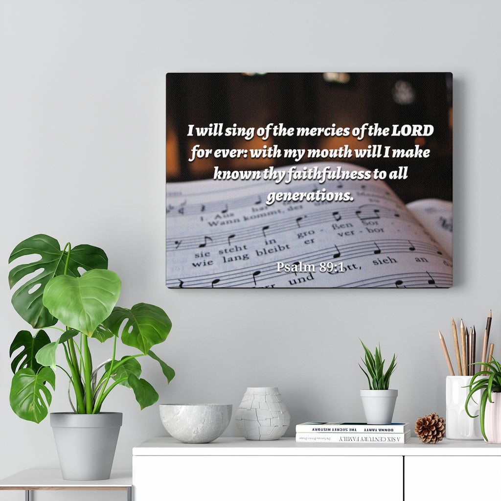 Scripture Walls Mercy Of The Lord Psalms 89:1 Bible Verse Canvas Christian Wall Art Ready to Hang Unframed-Express Your Love Gifts