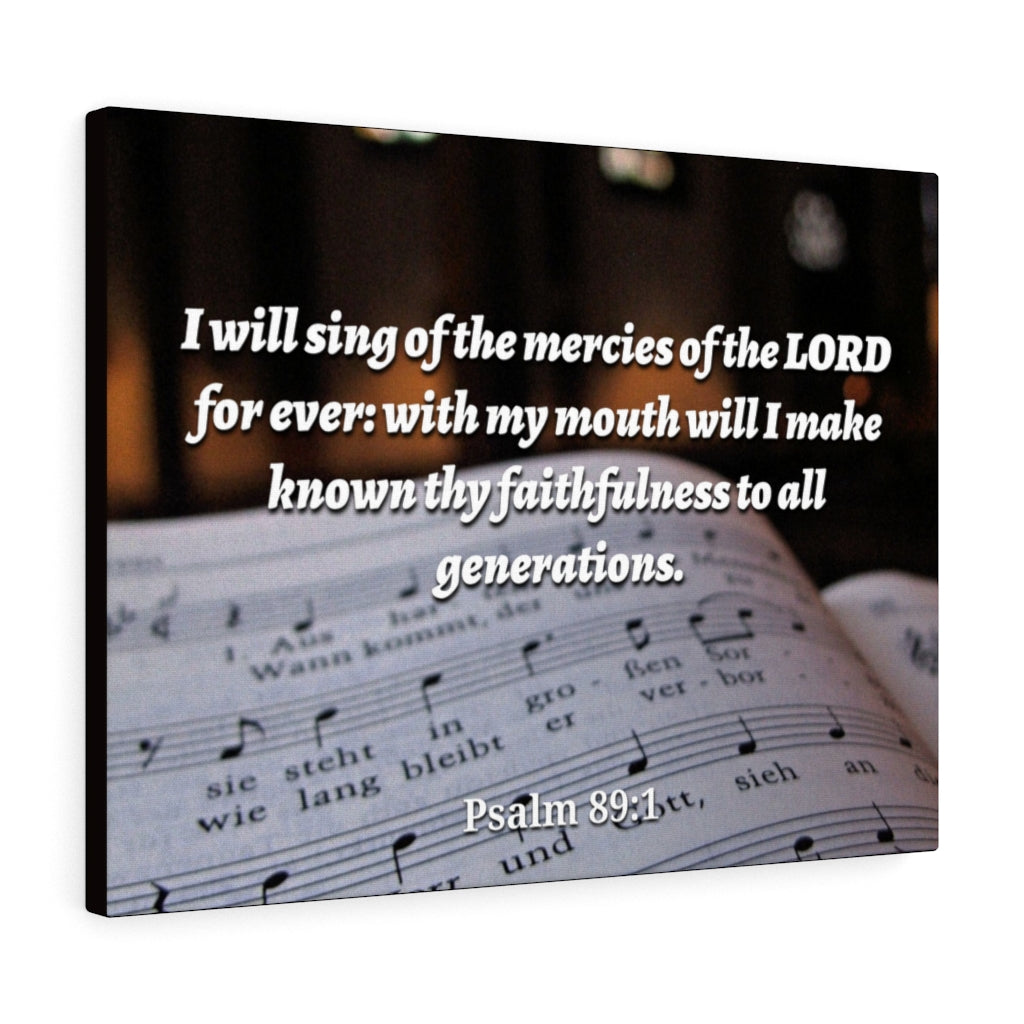 Scripture Walls Mercy Of The Lord Psalms 89:1 Bible Verse Canvas Christian Wall Art Ready to Hang Unframed-Express Your Love Gifts