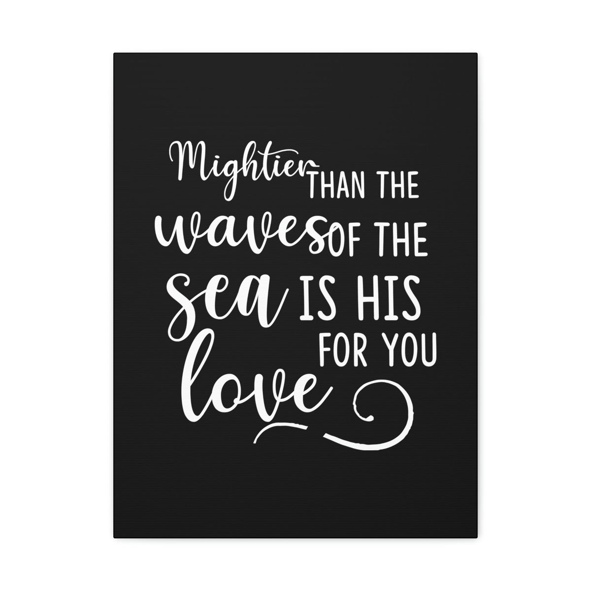 Scripture Walls Mightier Than The Waves Of The Sea Psalm 93:4 Christian Wall Art Bible Verse Print Ready to Hang Unframed-Express Your Love Gifts