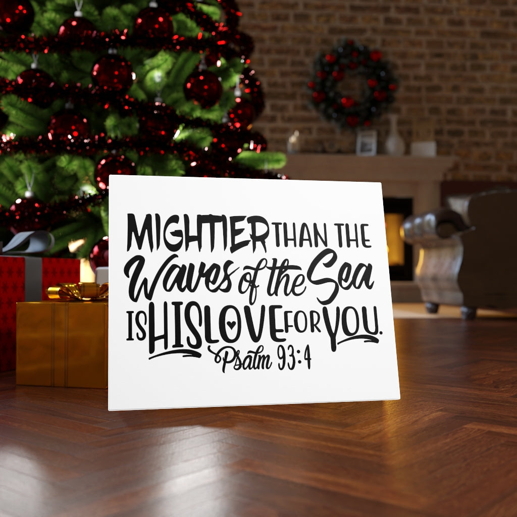 Scripture Walls Mightier Than The Waves Psalm 93:4 Bible Verse Canvas Christian Wall Art Ready to Hang Unframed-Express Your Love Gifts