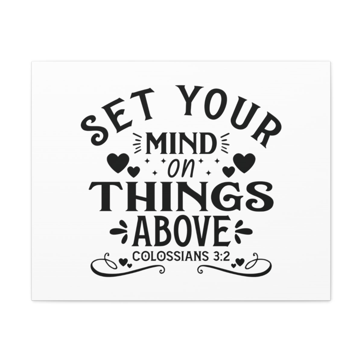Scripture Walls Mind On Things Colossians 3:2 Heart Bible Verse Canvas Christian Wall Art Ready to Hang Unframed-Express Your Love Gifts
