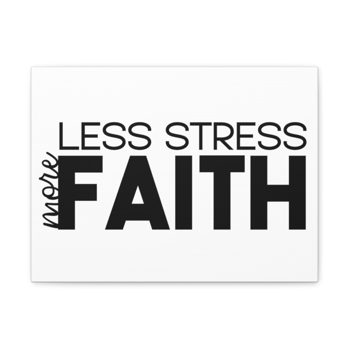 Scripture Walls More Faith Less Stress PSALM 119:143 Christian Wall Art Print Ready to Hang Unframed-Express Your Love Gifts