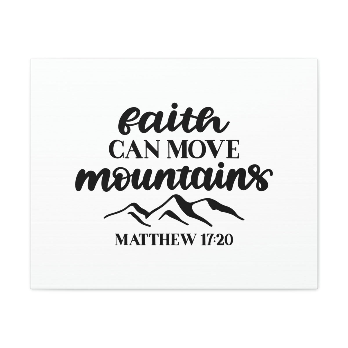 Scripture Walls Move Mountains Matthew 17:20 Christian Wall Art Bible Verse Print Ready to Hang Unframed-Express Your Love Gifts