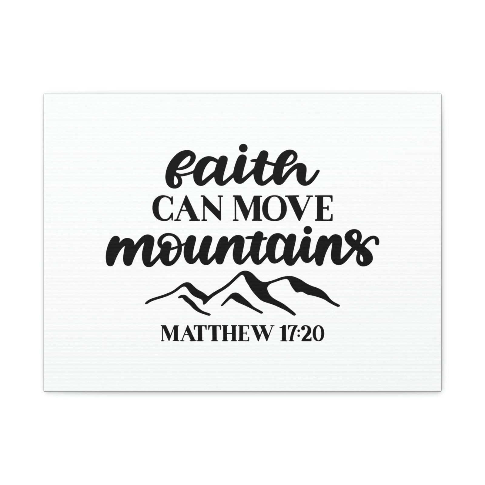 Scripture Walls Move Mountains Matthew 17:20 Christian Wall Art Bible Verse Print Ready to Hang Unframed-Express Your Love Gifts