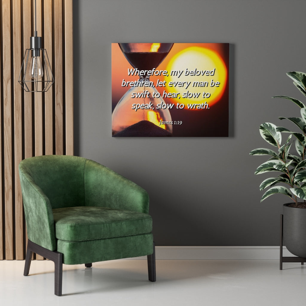 Scripture Walls My Beloved Brethren James 1:19 Bible Verse Canvas Christian Wall Art Ready to Hang Unframed-Express Your Love Gifts