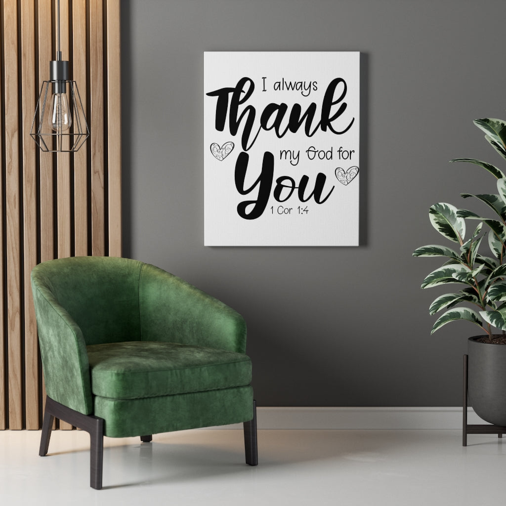 Scripture Walls My God For You 1 Cor 1:4 Bible Verse Canvas Christian Wall Art Ready to Hang Unframed-Express Your Love Gifts