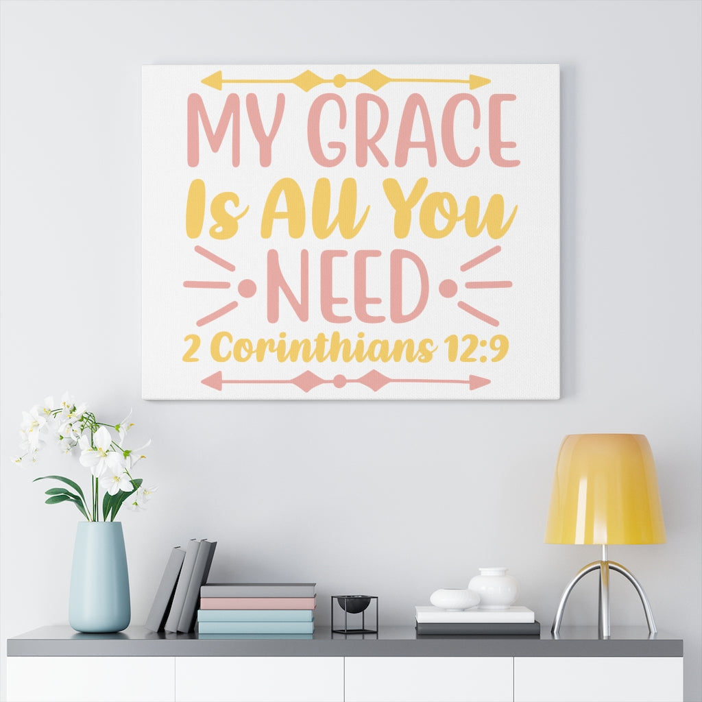 Scripture Walls My Grace Is 2 Corinthians 12:9 Bible Verse Canvas Christian Wall Art Ready to Hang Unframed-Express Your Love Gifts