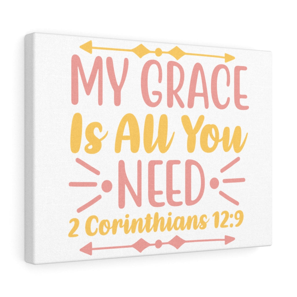 Scripture Walls My Grace Is 2 Corinthians 12:9 Bible Verse Canvas Christian Wall Art Ready to Hang Unframed-Express Your Love Gifts