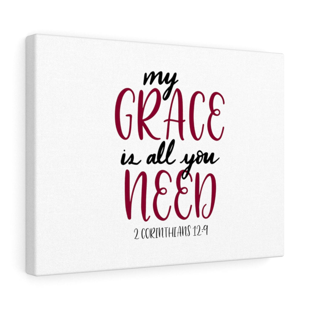 Scripture Walls My Grace Is All You Need 2 Corinthians 12:9 Bible Verse Canvas Christian Wall Art Ready to Hang Unframed-Express Your Love Gifts