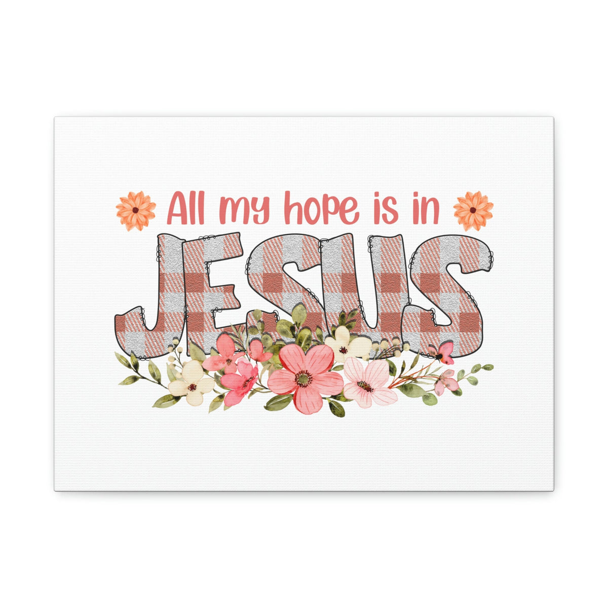 Scripture Walls My Hope Is In Jesus Psalms 40:1 Flowers Christian Wall Art Bible Verse Print Ready to Hang Unframed-Express Your Love Gifts