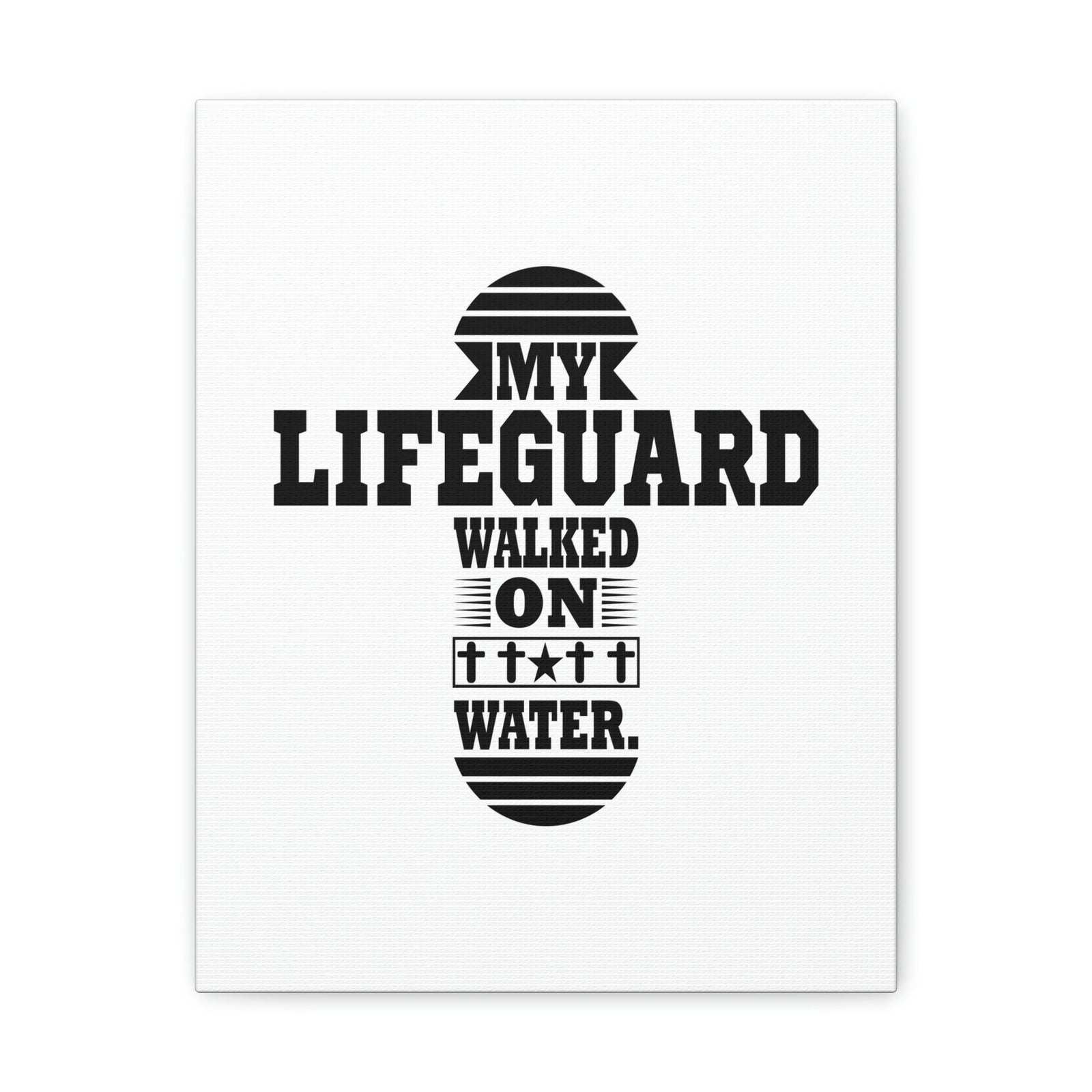 Scripture Walls My Lifeguard Walked On Water Matthew 14:29-31 Christian Wall Art Bible Verse Print Ready to Hang Unframed-Express Your Love Gifts