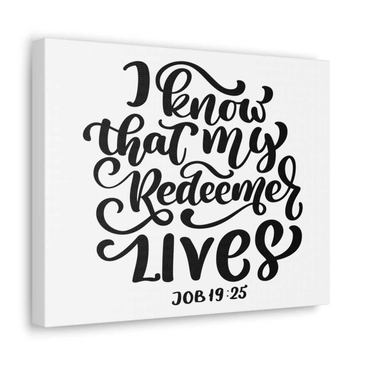 Scripture Walls My Redeemer Lives Job 19:25 Bible Verse Canvas Christian Wall Art Ready to Hang Unframed-Express Your Love Gifts