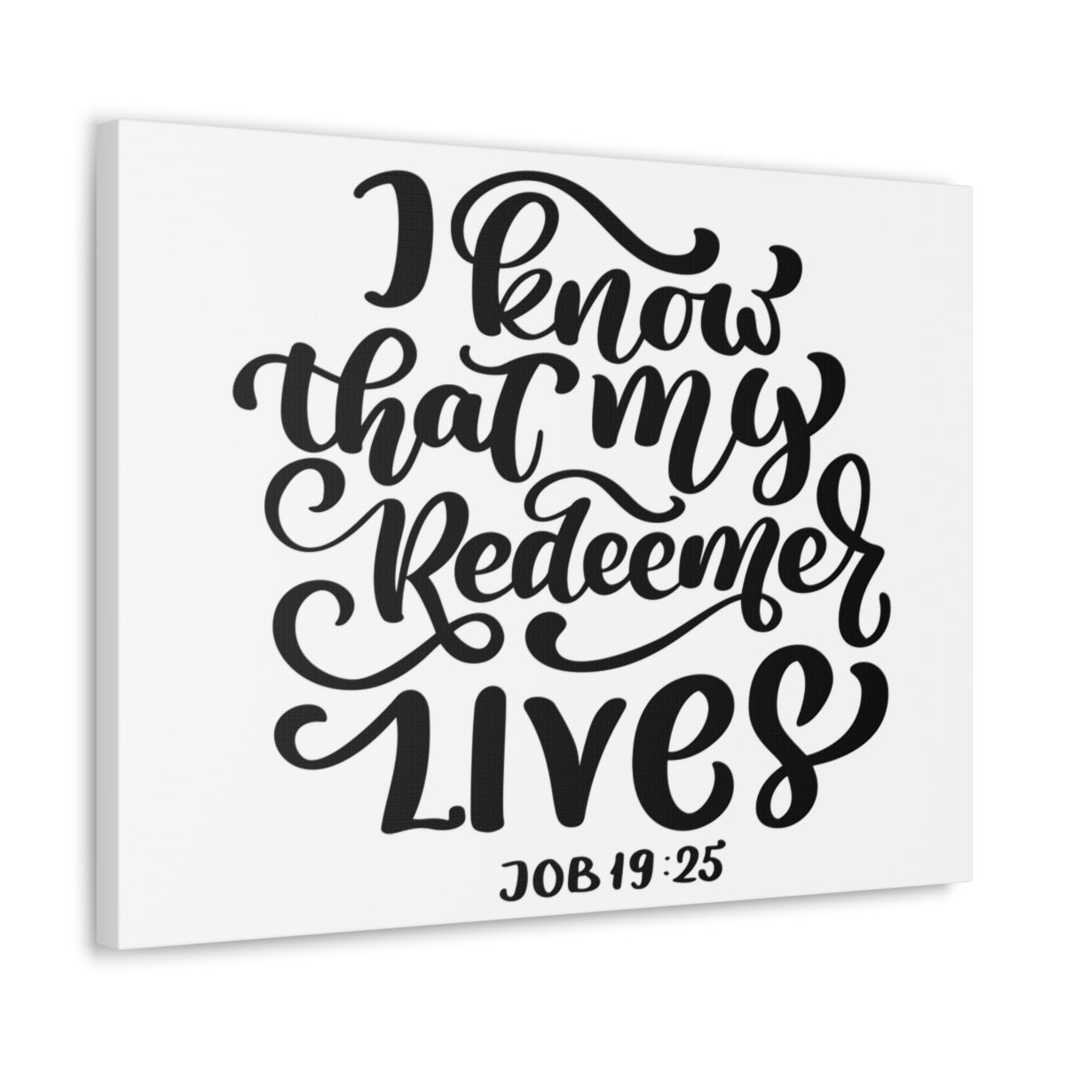Scripture Walls My Redeemer Lives Job 19:25 Bible Verse Canvas Christian Wall Art Ready to Hang Unframed-Express Your Love Gifts