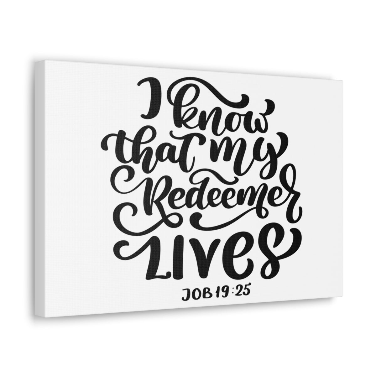 Scripture Walls My Redeemer Lives Job 19:25 Bible Verse Canvas Christian Wall Art Ready to Hang Unframed-Express Your Love Gifts
