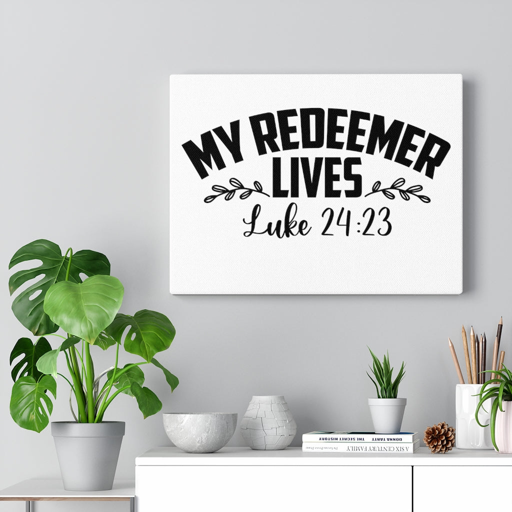 Scripture Walls My Redeemer Lives Luke 24:23 Bible Verse Canvas Christian Wall Art Ready to Hang Unframed-Express Your Love Gifts