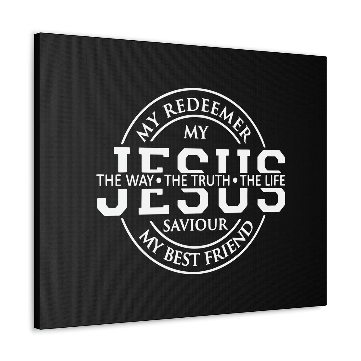 Scripture Walls My Redeemer, My Jesus, My Saviour John 14:6 Christian Wall Art Bible Verse Print Ready to Hang Unframed-Express Your Love Gifts