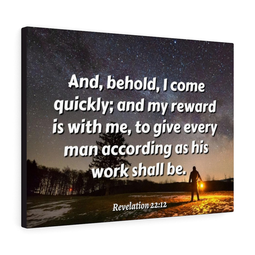 Scripture Walls My Reward Revelation 22:12 Bible Verse Canvas Christian Wall Art Ready to Hang Unframed-Express Your Love Gifts