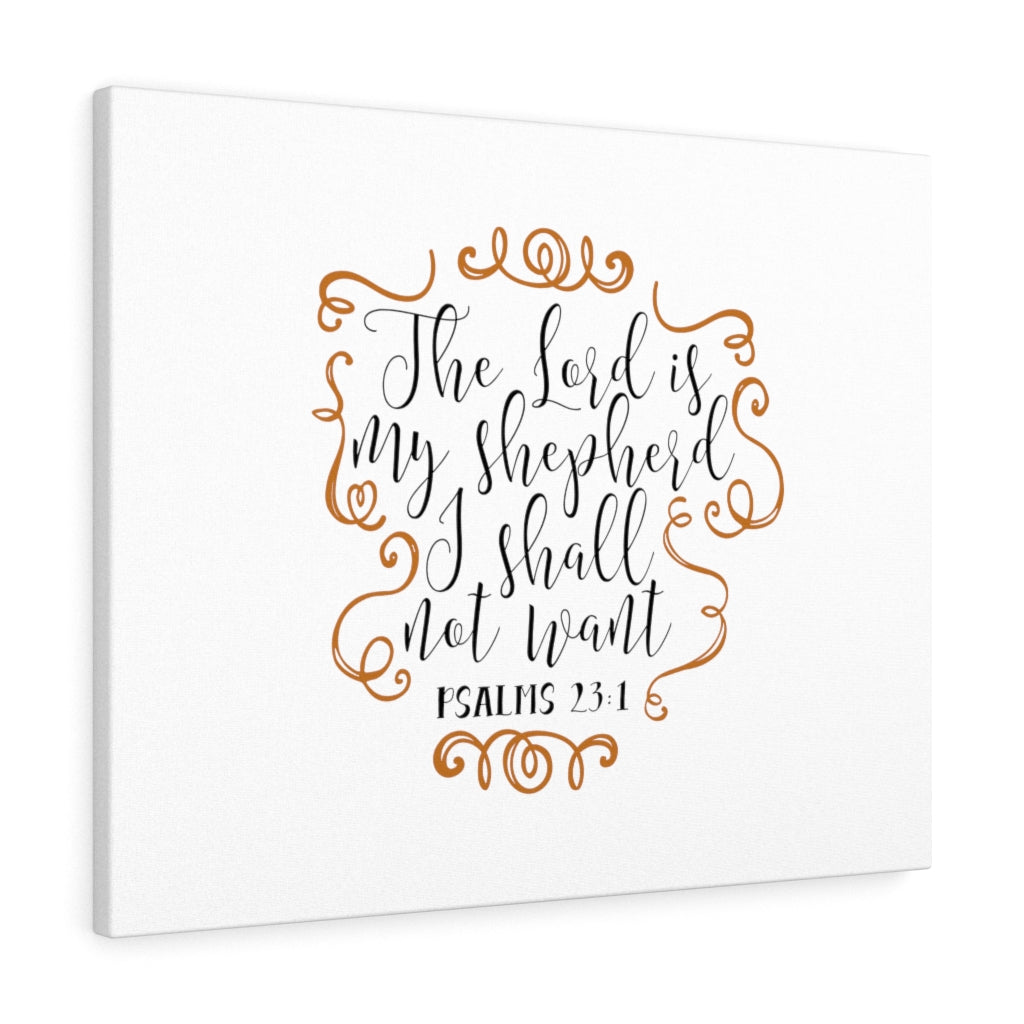 Scripture Walls My Shepherd Psalms 23:1 Bible Verse Canvas Christian Wall Art Ready to Hang Unframed-Express Your Love Gifts