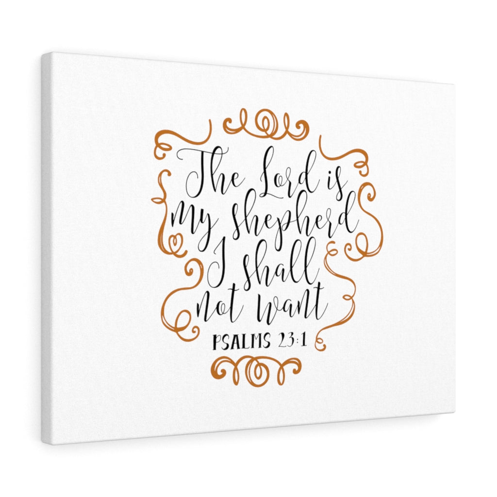 Scripture Walls My Shepherd Psalms 23:1 Bible Verse Canvas Christian Wall Art Ready to Hang Unframed-Express Your Love Gifts