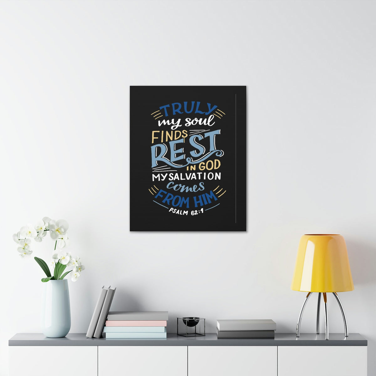 Scripture Walls My Soul Finds Rest Psalm 62:1 Christian Wall Art Bible Verse Print Ready to Hang Unframed-Express Your Love Gifts