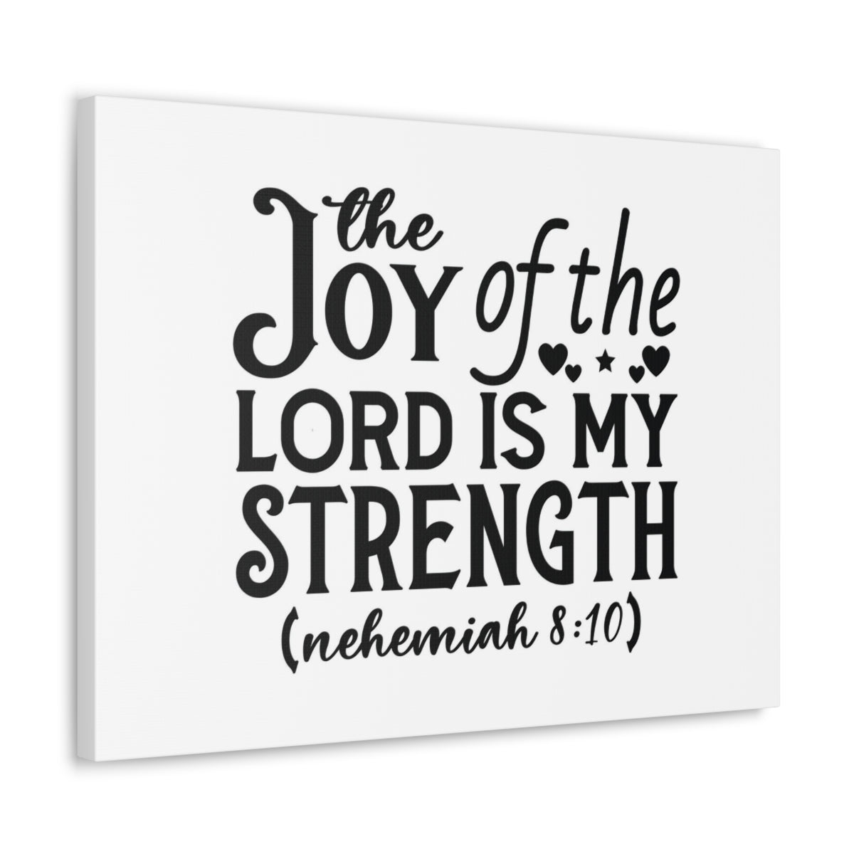 Scripture Walls My Strength Nehemiah 8:10 Hearts Bible Verse Canvas Christian Wall Art Ready to Hang Unframed-Express Your Love Gifts