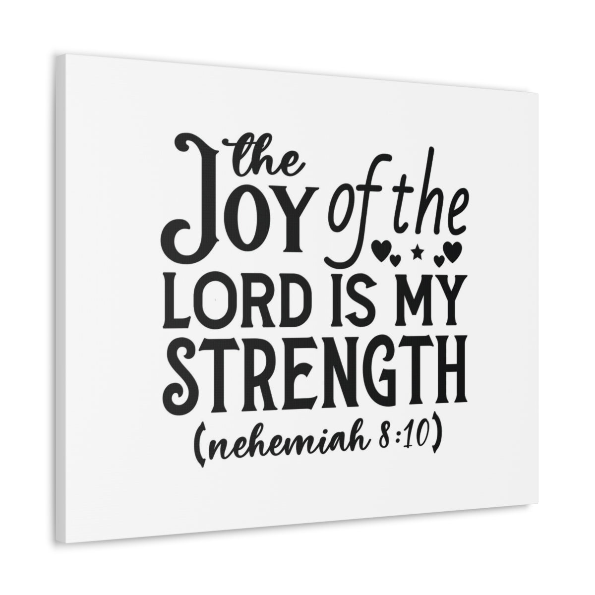Scripture Walls My Strength Nehemiah 8:10 Hearts Bible Verse Canvas Christian Wall Art Ready to Hang Unframed-Express Your Love Gifts