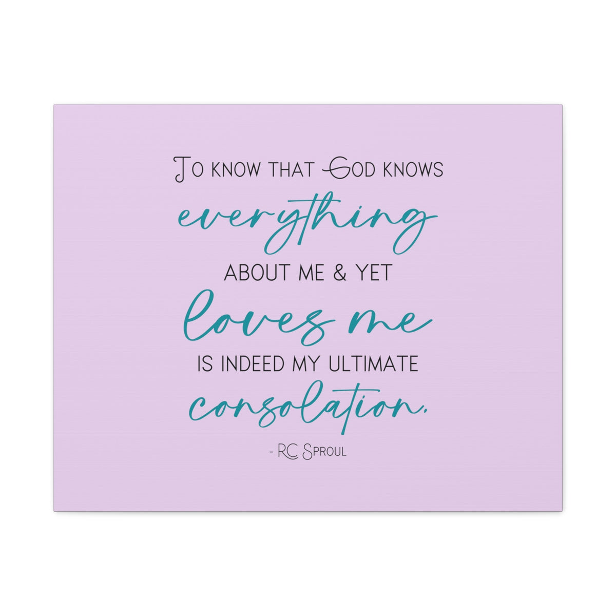 Scripture Walls My Ultimate Consolation RC Sproul 1 John 3:20 Bible Canvas Christian Wall Art Ready to Hang Unframed-Express Your Love Gifts
