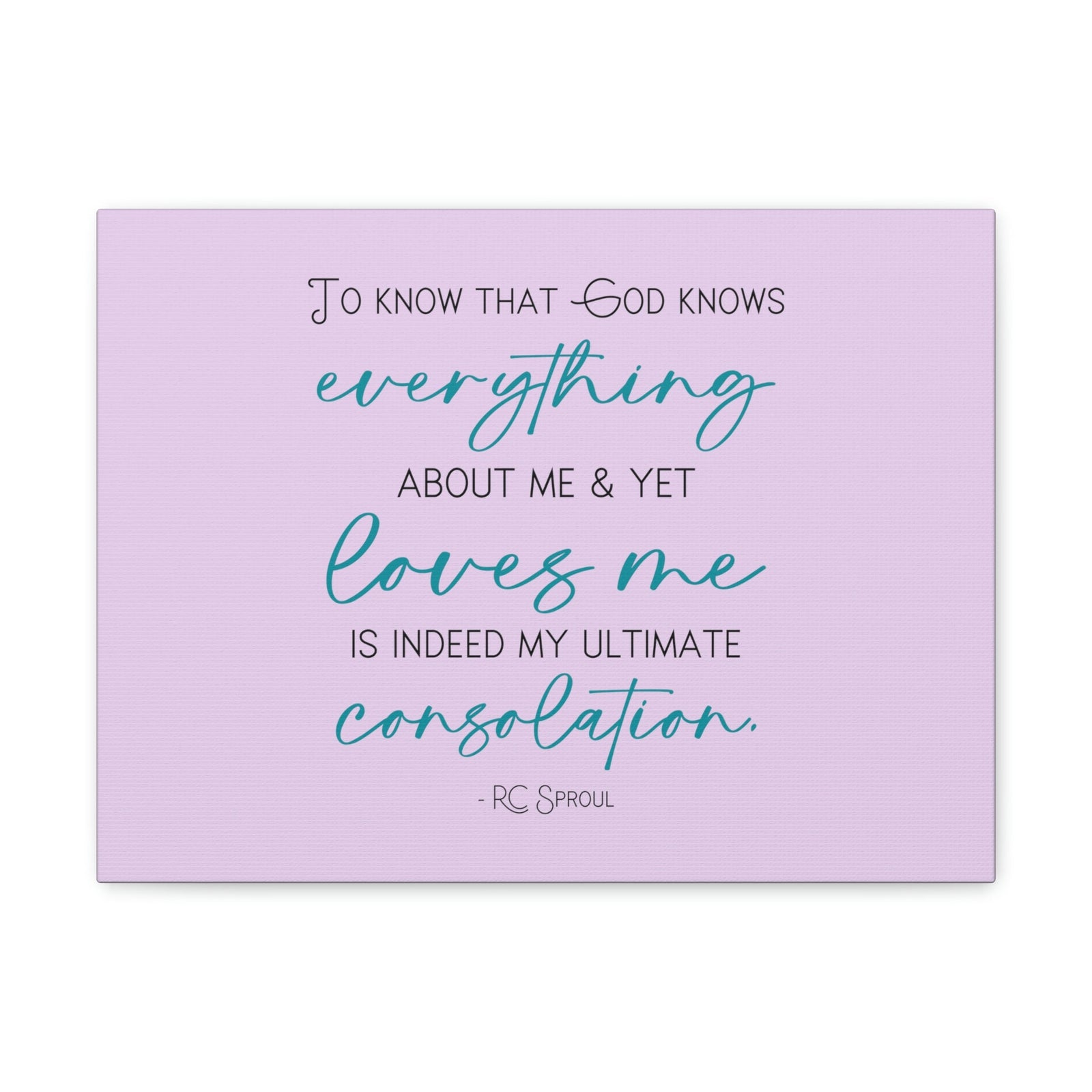 Scripture Walls My Ultimate Consolation RC Sproul 1 John 3:20 Bible Canvas Christian Wall Art Ready to Hang Unframed-Express Your Love Gifts