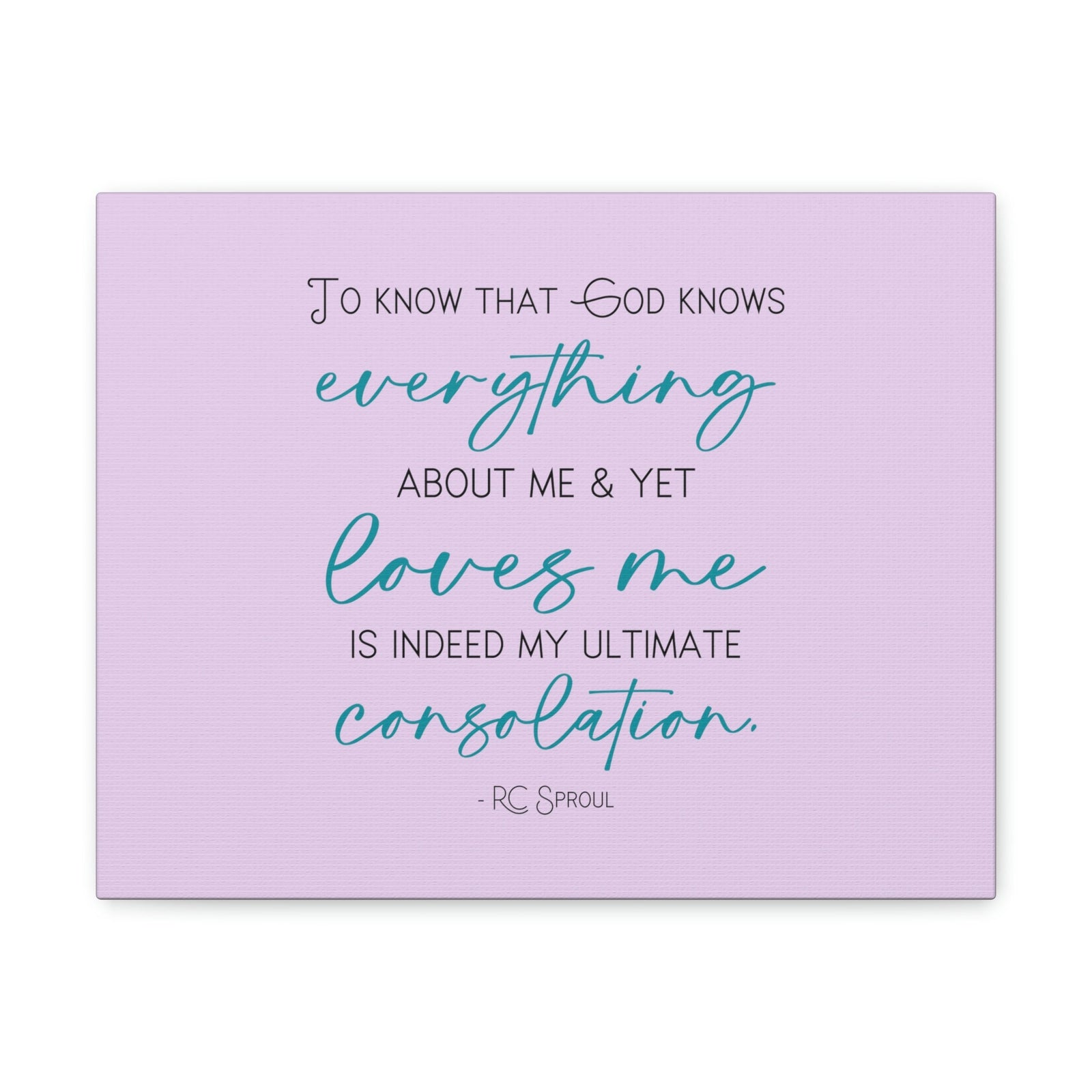 Scripture Walls My Ultimate Consolation RC Sproul 1 John 3:20 Bible Canvas Christian Wall Art Ready to Hang Unframed-Express Your Love Gifts