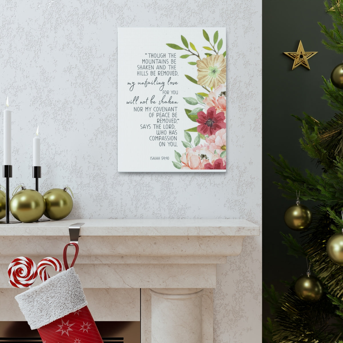 Scripture Walls My Unfailing Love Isaiah 54:40 Flowers Bible Verse Canvas Christian Wall Art Ready to Hang Unframed-Express Your Love Gifts