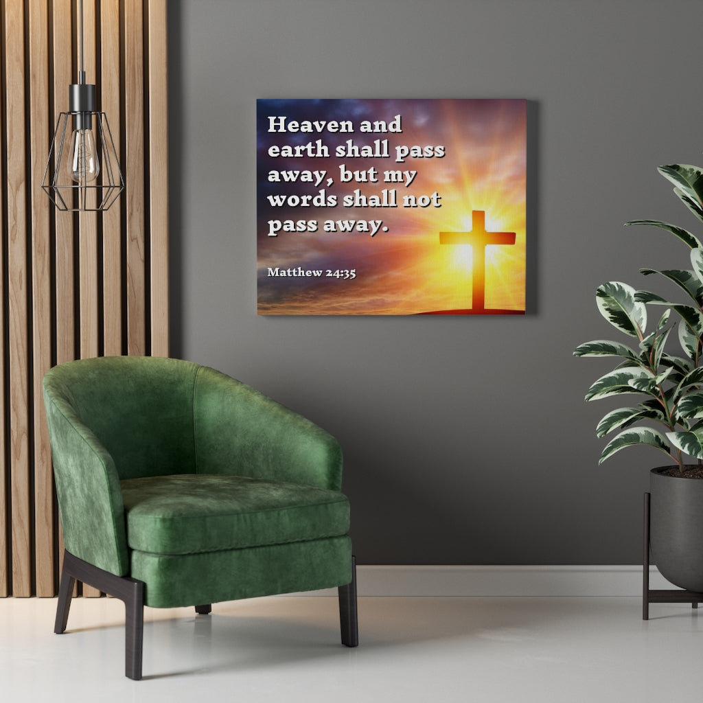 Scripture Walls My Words Matthew 24:35 Bible Verse Canvas Christian Wall Art Ready to Hang Unframed-Express Your Love Gifts