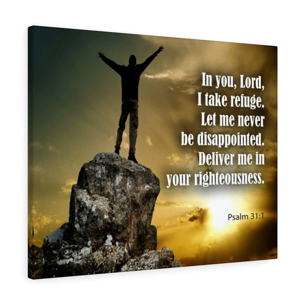 Scripture Walls Never Be Disappointed Psalm 31:1 Bible Verse Canvas Christian Wall Art Ready to Hang Unframed-Express Your Love Gifts