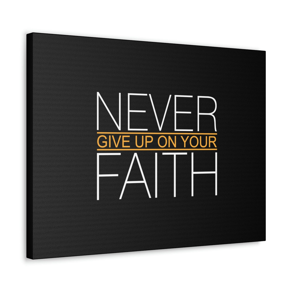 Scripture Walls Never Give Up On Your Faith Ephesians 2:8 Christian Wall Art Bible Verse Print Ready to Hang Unframed-Express Your Love Gifts