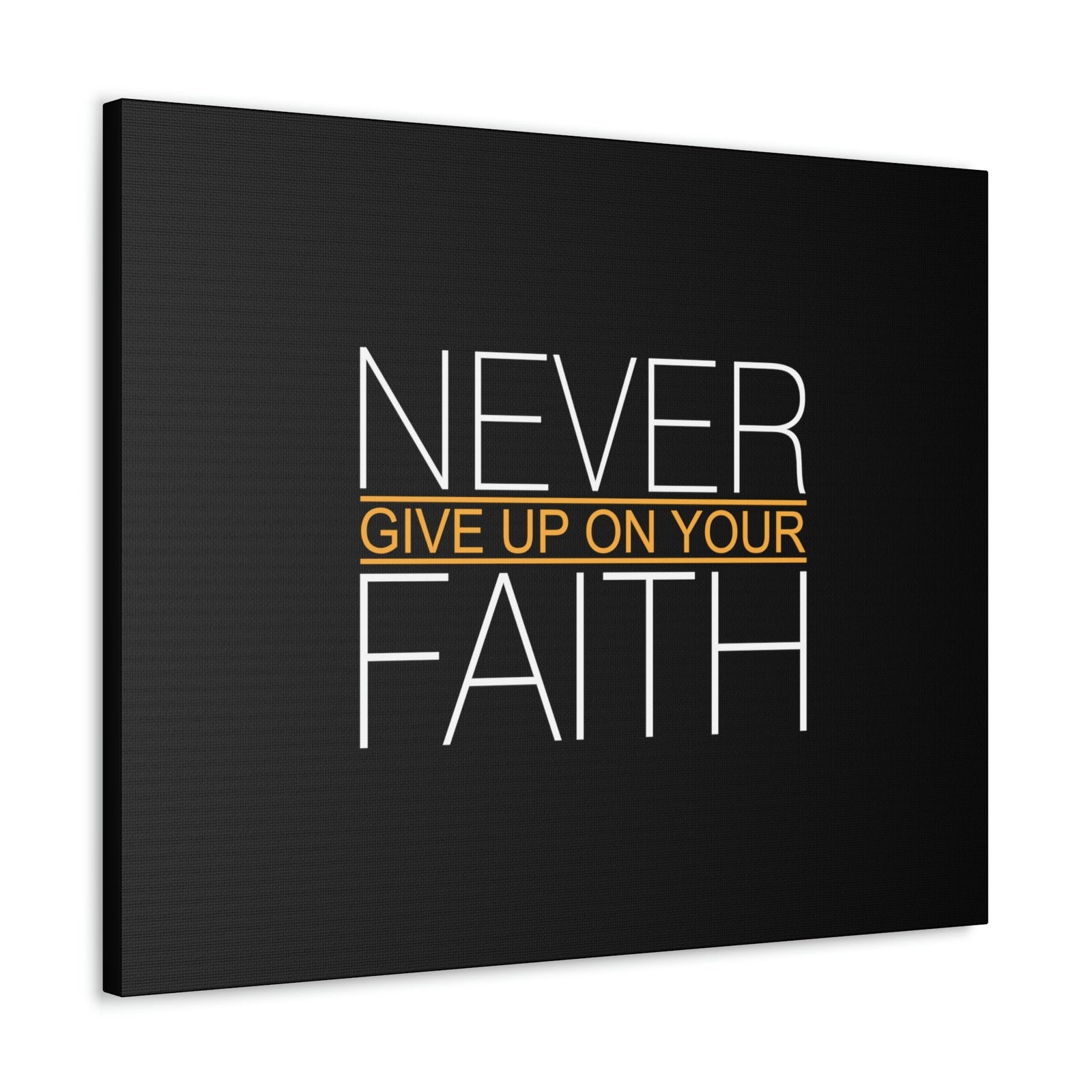 Scripture Walls Never Give Up On Your Faith Ephesians 2:8 Christian Wall Art Bible Verse Print Ready to Hang Unframed-Express Your Love Gifts