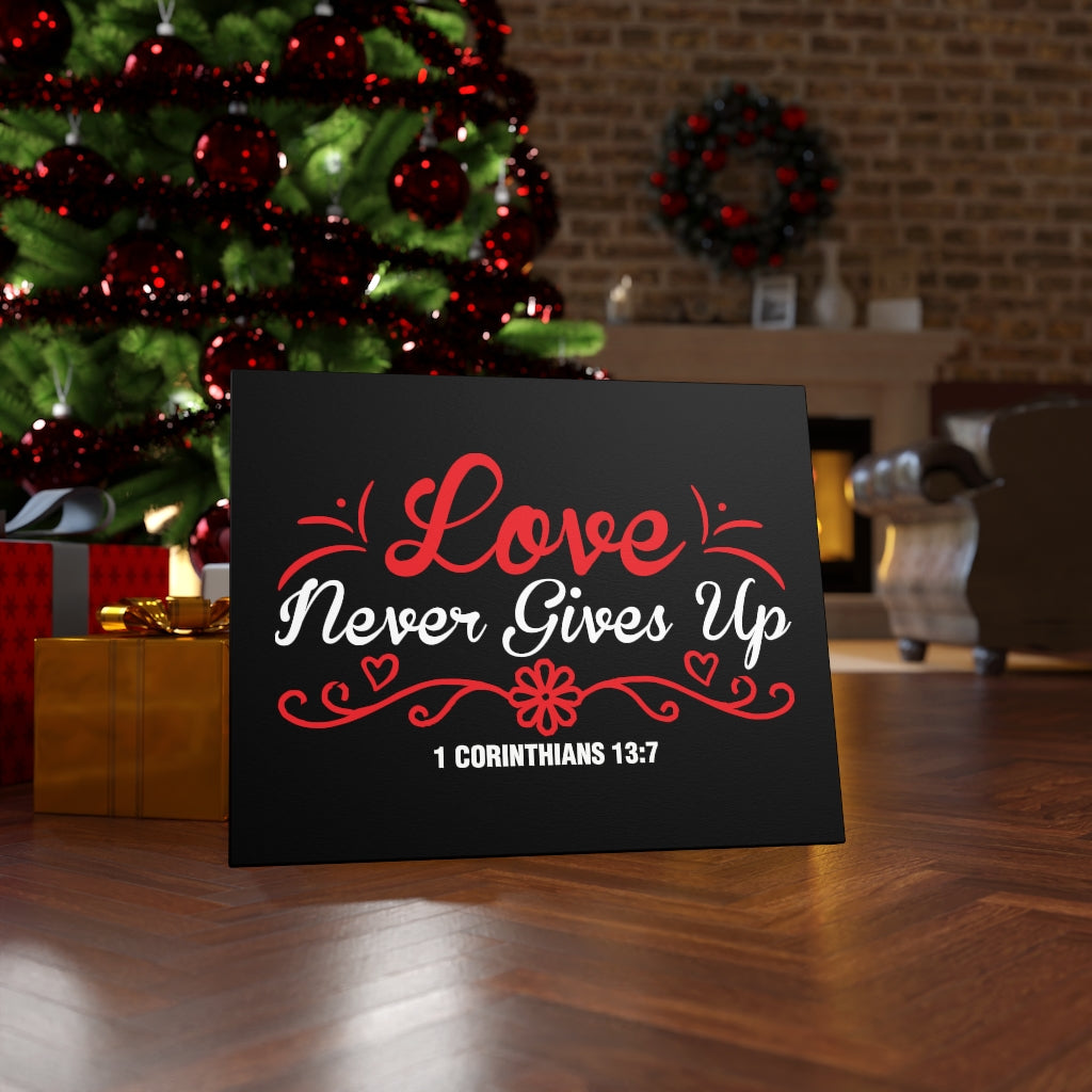 Scripture Walls Never Gives Up 1 Corinthians 13:7 Bible Verse Canvas Christian Wall Art Ready to Hang Unframed-Express Your Love Gifts