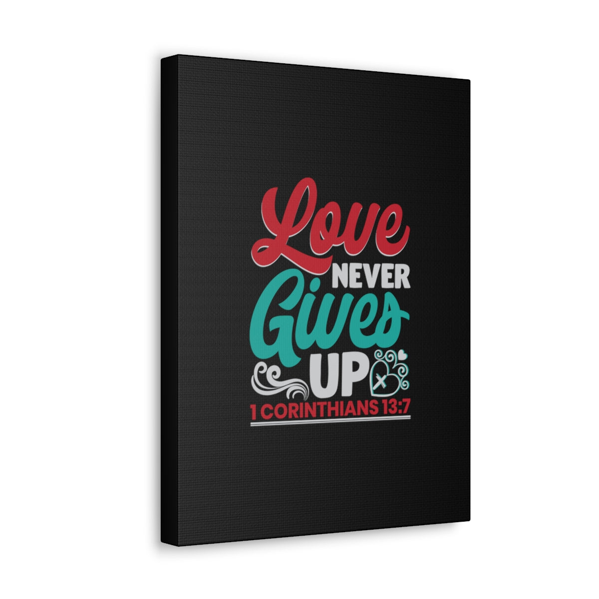Scripture Walls Never Gives Up 1 Corinthians 13:7 Read & Teal Bible Verse Canvas Christian Wall Art Ready to Hang Unframed-Express Your Love Gifts