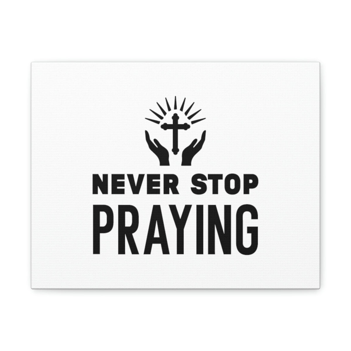 Scripture Walls Never Stop Praying 1 Thessalonians 5:17 Christian Wall Art Bible Verse Print Ready to Hang Unframed-Express Your Love Gifts