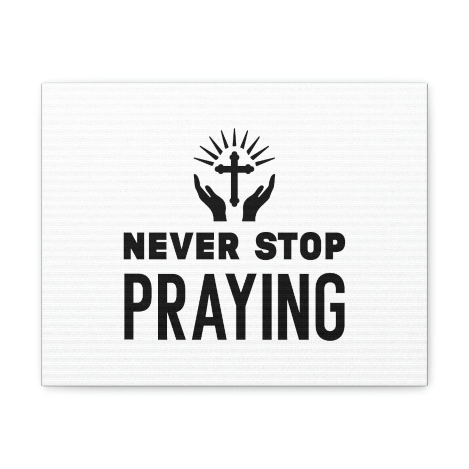 Scripture Walls Never Stop Praying 1 Thessalonians 5:17 Christian Wall Art Bible Verse Print Ready to Hang Unframed-Express Your Love Gifts