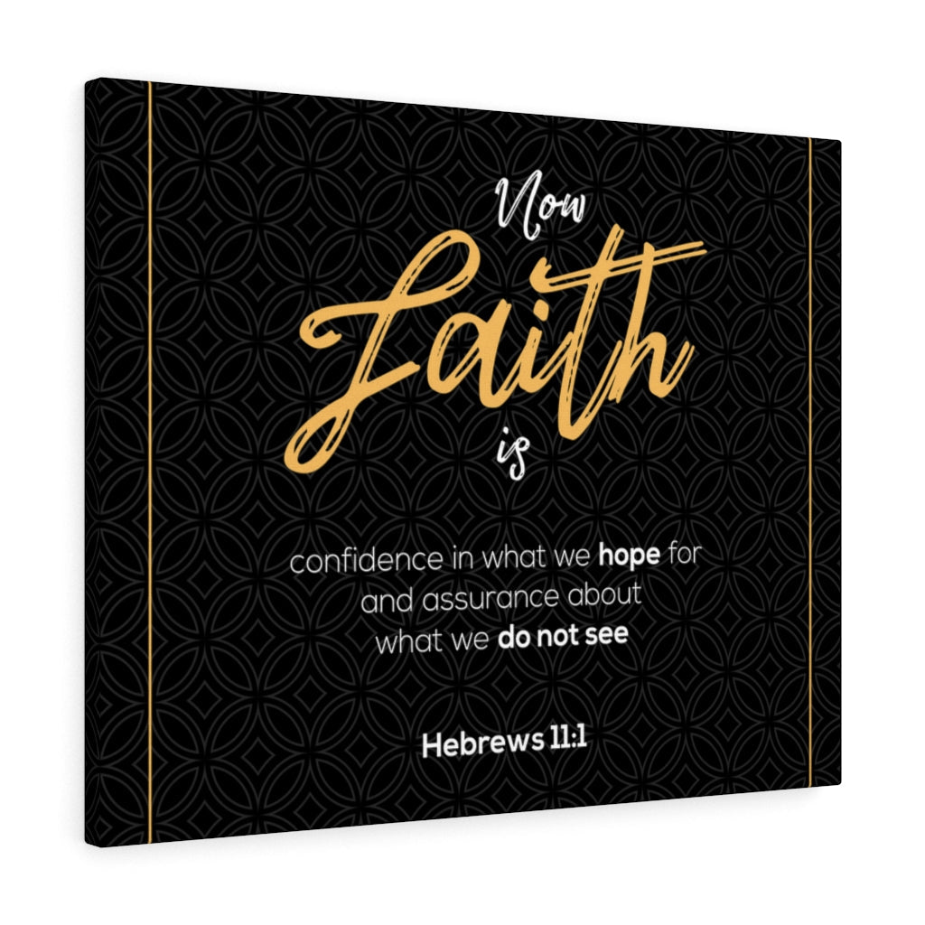 Scripture Walls No Faith is Hebrews 11:1 Bible Verse Canvas Christian Wall Art Ready to Hang Unframed-Express Your Love Gifts